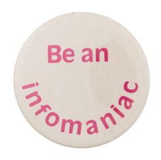 Be an Infomaniac Make Your Own Buttons, Busy Beaver, American Library Association, Nonprofit Organization, Pin Collection, Pink Aesthetic, Iron On Patches, Coding, Make It Yourself