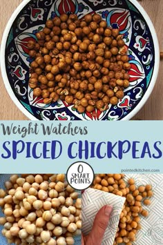 a bowl filled with chick peas next to a hand holding a napkin and the words, weight watchers spiced chickpeas