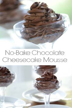 chocolate cheesecake mousse in a glass dish on a plate with the words, no - bake chocolate cheesecake mousse