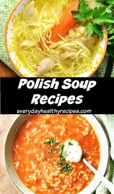 two pictures with different types of soups in them and the words polish soup recipes