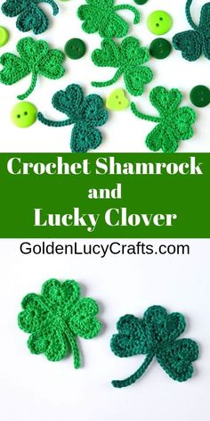 crochet shamrocks and lucky clovers for st patrick's day crafts