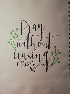 a notebook with the words pray without casing