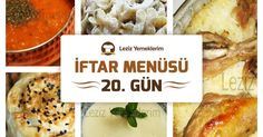 İftar Menüsü - 2016 Ramazan 20. Gün