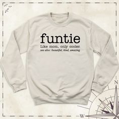 "Funtie Definition Sweatshirt, Auntie Long Sleeve Tees, Aunt Birthday Hoodie, Best Aunt Ever Shirt, Gift for Aunt Shirts, Mothers Day Gift Introducing our exclusive \"Funtie Definition Sweatshirt\"! Celebrate the unique bond between an aunt and her nieces and nephews with this cozy and stylish sweatshirt. Crafted with love and care, this sweatshirt is perfect for all the fun-loving aunties out there. Made from high-quality fabric, our sweatshirt is designed to keep you warm and comfortable all day long. Whether you're spending time with family or going out with friends, our \"Funtie Definition Sweatshirt\" is the perfect choice. Ideal for birthdays, Mother's Day, or just to show your appreciation, this sweatshirt is a must-have for every fun-loving auntie. Get yours now and let the world k Casual Cotton Hoodie For Birthday, Casual Crew Neck Hoodie As Gift, Casual Cotton Sweatshirt For Birthday, Birthday Letter Print Relaxed Fit Sweatshirt, Relaxed Fit Letter Print Sweatshirt For Birthday, Casual Winter Birthday Sweatshirt, Funny Winter Top With Text, Casual Winter Birthday Tops, Casual Birthday Sweatshirt With Lettering