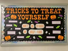 a bulletin board that says tricks to treat yourself