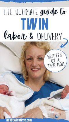 the ultimate guide to twin labor and delivery