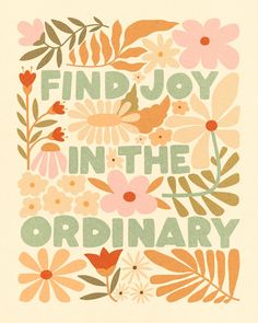 a card that says find joy in the ordinary