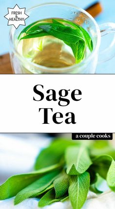 sage tea in a glass cup with green leaves