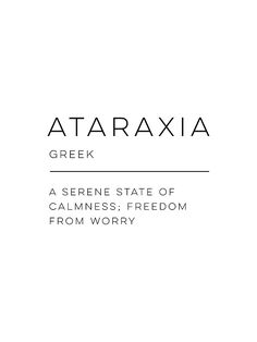 the cover of ataraxiia greek, a series state of calmness from worry