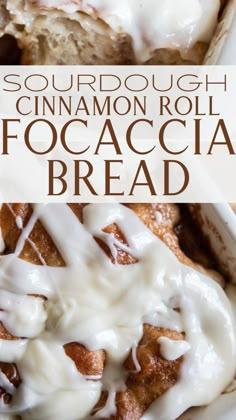 this is an image of cinnamon roll focaccia bread with icing on it