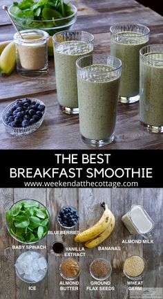 the best breakfast smoothie recipe with ingredients to make it in glass cups and bowls