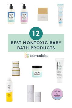 the best nontoxic baby bath products for newborns and toddlers with text overlay that reads 12 best nontoxic baby bath products