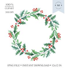 a christmas wreath with holly leaves and red berries on it, is shown in watercolor