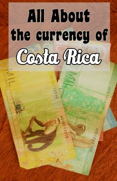 three stacks of mexican currency with the words all about the currency of costa rica