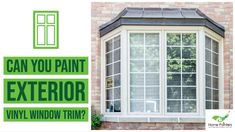 an advertisement with the words can you paint exterior vinyl window trim? in front of a brick building