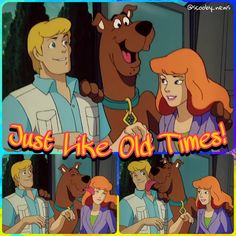 the scooby show just like old times