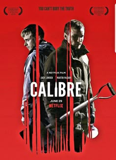 the movie poster for calibre starring two men in black coats and one is holding an ax