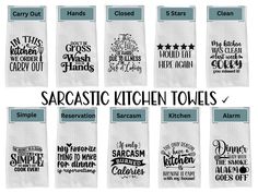 six kitchen towels with sayings on them and the words in each one are handwritten