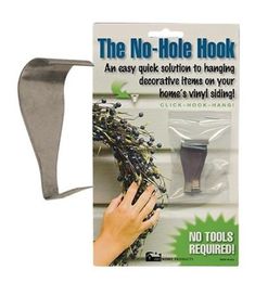 the no - hole hook is an easy solution to hang decorative items on your home's vinyl siding