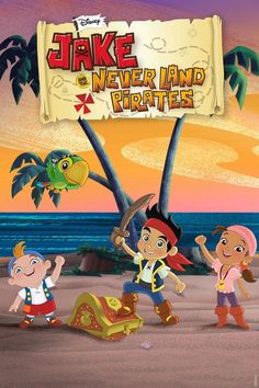 an animated movie poster with three children on the beach and a sign that says, person never land pirates