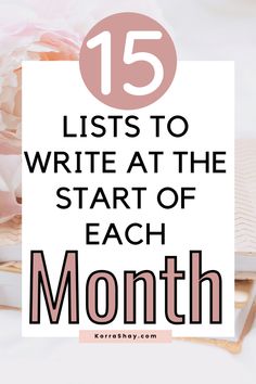 an open book with the title 15 lists to write at the beginning of the month