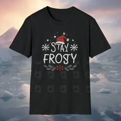 Stay merry and bright in our 'Stay Frosty' Christmas t-shirt! Perfect for adding a touch of festive fun to your winter wardrobe. So let it snow, let it glow... Our 'Stay Frosty' tee brings a frosty flair to your winter wardrobe, perfect for joyful celebrations. The unisex soft-style t-shirt puts a new spin on casual comfort. Made from very soft materials, this tee is 100% cotton for solid colors. Heather colors and sports grey include polyester. The shoulders have twill tape for improved durability. There are no side seams. The collar is made with ribbed knitting to prevent curling damage.  .: Made with 100% ring-spun cotton, a lightweight fabric (4.5 oz/yd² (153 g/m this unisex t-shirt feels like a bliss to wear all year round.  .: The classic fit with the crew neckline deliver a clean, v Winter Tees, Christmas Snowflakes, Christmas T Shirt, Christmas Tees, Let It Snow, Lovely Print, Christmas Tshirts, Festive Christmas, Merry And Bright