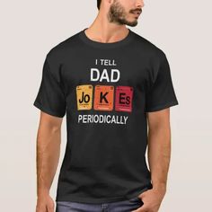 a man wearing a t - shirt that says i tell dad jokes periodically