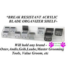 an advertisement for a grooming product with the words, break resistant acrylic blade organizer shelf