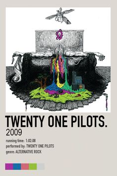 the poster for twenty one pilots 2009