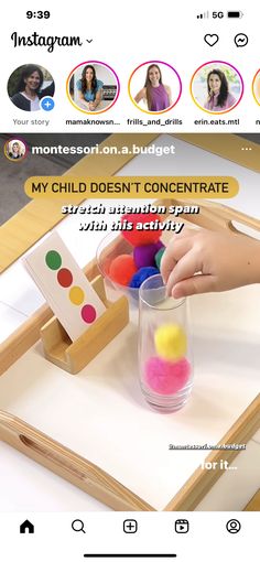 a person is playing with colored balls in a glass on a wooden tray, and the caption reads my child doesn't concentrateate