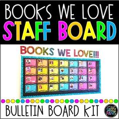 a bulletin board with the words books we love staff board