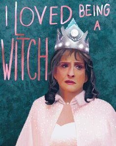 a woman wearing a tiara with the words i loved being a witch on it