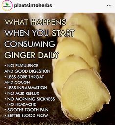 a bunch of ginger slices sitting on top of a wooden table next to text that reads, what happens when you start consuming ginger daily?