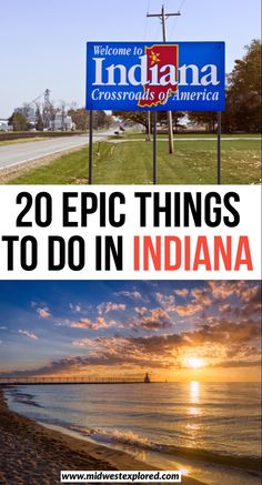 two pictures with the words 20 epic things to do in indiana on them and an image of