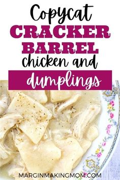 copycat cracker barrel chicken and dumplings on a plate with text overlay