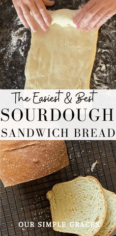 the easy and best sourdough sandwich bread recipe