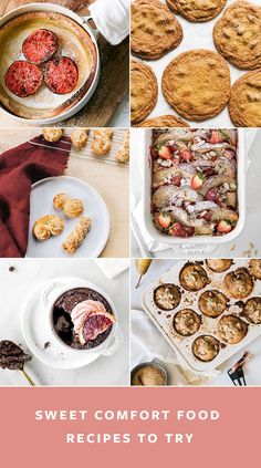 sweet comfort food recipes to try in the kitchen and on the table for desserts