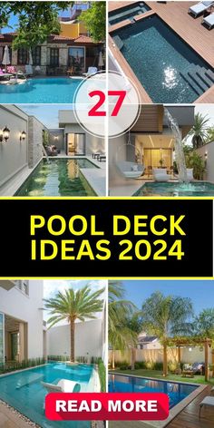 pool deck ideas for the new year, including an in ground swimming pool and landscaping