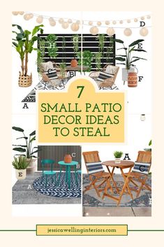 small patio decor ideas to steal for the homeowner in your life, with text overlay