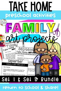 the family art project with text that reads, take home preschool activities and printables