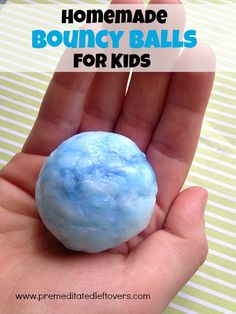 homemade bouncy balls for kids in the palm of someone's hand with text overlay