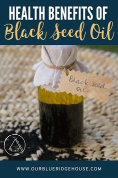 The Amazing Health Benefits of Black Seed Oil - Our Blue Ridge House Cumin Benefits, Benefits Of Black Seed Oil, Black Seed Oil Benefits, Benefits Of Black Seed, Fruit Health Benefits, Matcha Benefits, Coconut Health Benefits, Benefits Of Coconut Oil, Black Seed Oil