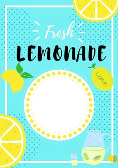 a lemonade poster with the words fresh lemonade written in black ink on a blue background