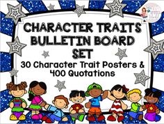 the character traits bulletin board set includes characters, numbers and their own activities to help students learn