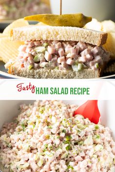 ham salad recipe in a bowl with pickles on the side and an image of a sandwich cut in half