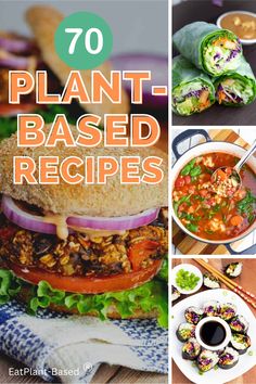 the top ten plant - based recipes are shown in this collage, including soups and salads