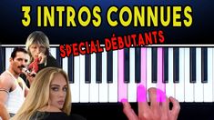 three people are standing in front of a piano with the words 3 intros connues special - deduants