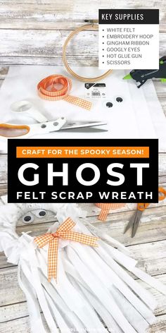 craft for the spooky season ghost felt scrapwrath with scissors and tape