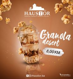 an advertisement for granola dessert with popcorn