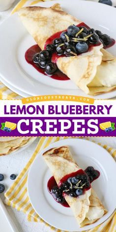 Your Mother's Day brunch menu must have this sweet crepe recipe! The whole family will love these easy lemon blueberry crepes. With a lemon cheesecake filling and a topping of fresh blueberry sauce, these homemade crepes are a perfect summer breakfast idea! Lemon Cheesecake Filling, Blueberry Crepes, Cream Crepes, Lemon Crepes, Sweet Crepes Recipe, Homemade Crepes, Morning Ideas, Easy Crepe Recipe, Crepes Filling